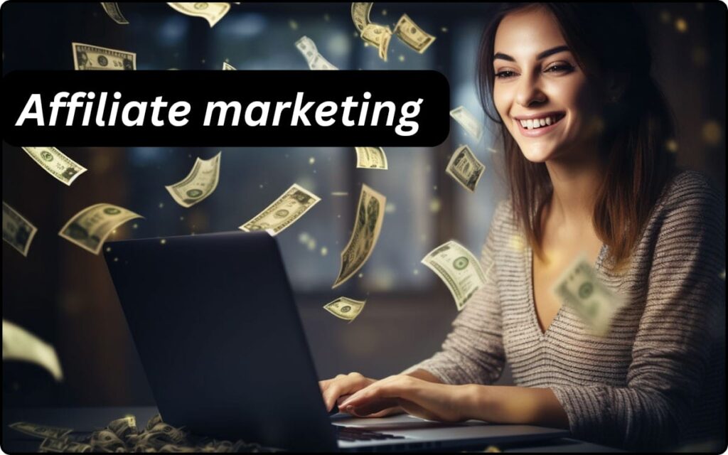 AFFILIATE MARKETING ,एफिलिएट मार्केटिंग